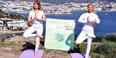 Bodrum’dan dünyaya yoga ile barış mesajı gönderdiler