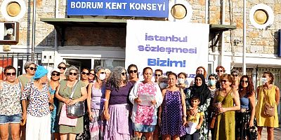 Bodrumlu Kadınlar’dan İstanbul Sözleşmesi’nden vazgeçmiyoruz tepkisi