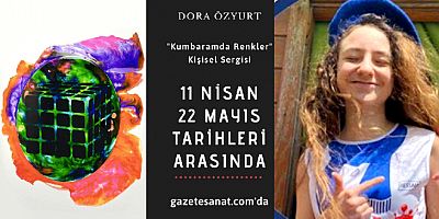Ressam Dora Özyurt, sekizinci sınıfta 5. sergisini açtı