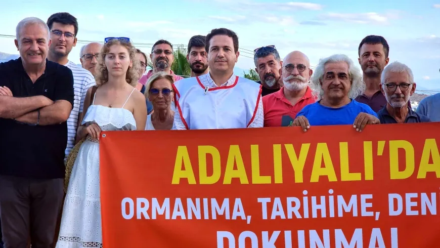 Bakan Ersoy'un Adalıyalı'da yapacağı turizm tesisi projesine tepki gösterdiler
