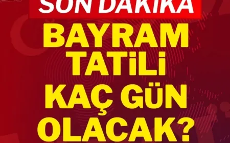 Son dakika... Ramazan bayramı tatili 9 gün oldu!
