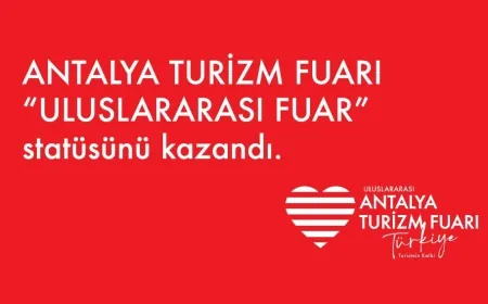 ANTALYA TURİZM FUARI ULUSLARARASI OLDU