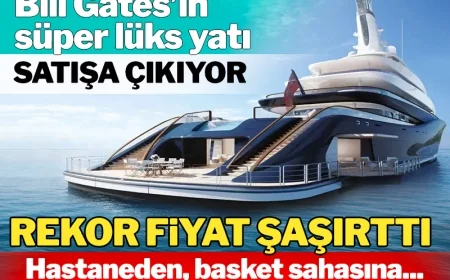 Bill Gates'in lüks yatı rekor fiyata satılıyor: İçindekiler saymakla bitmiyor