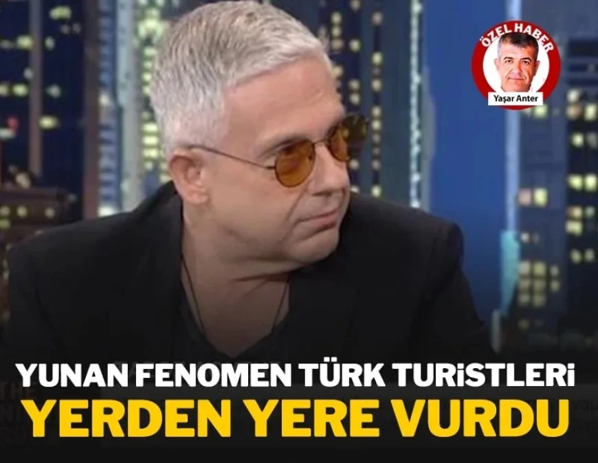Yunan fenomen Türk turistleri yerden yere vurdu