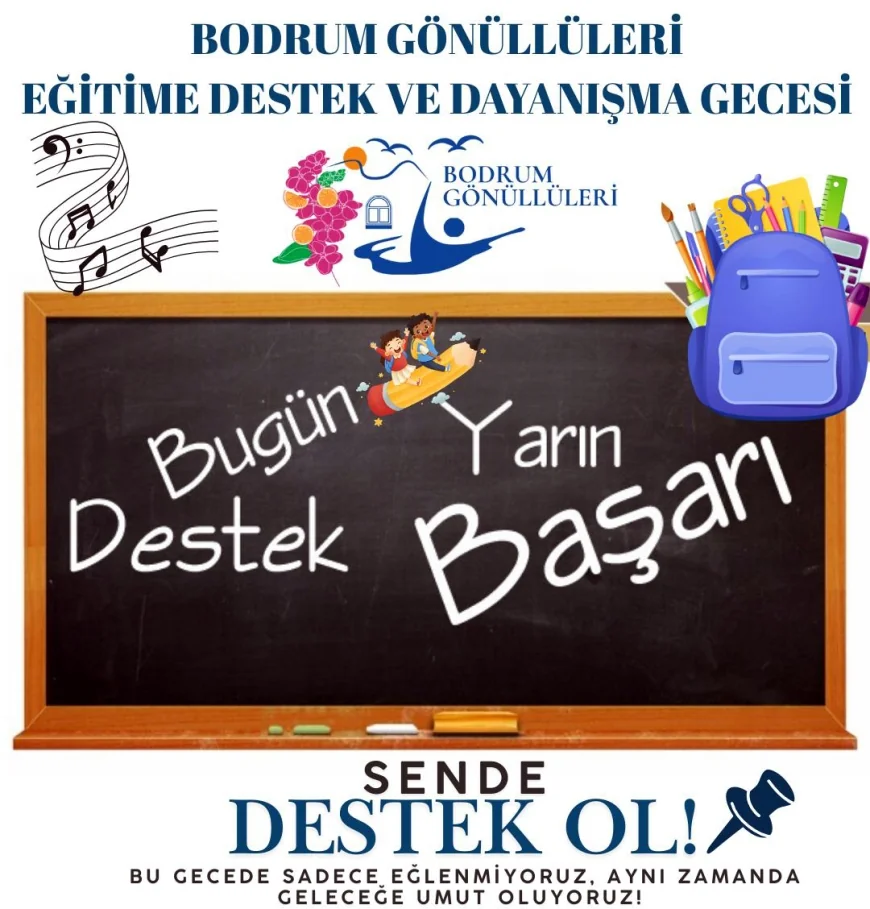 Bodrum Gönüllüleri Eğitime Destek Dayanışma Gecesi Düzenleyecek