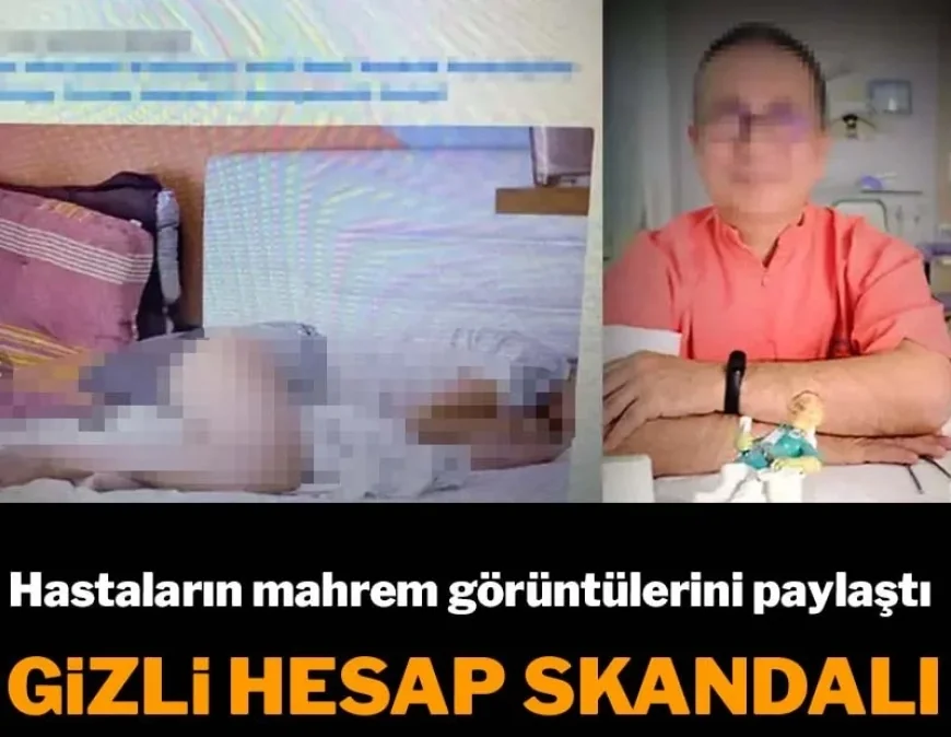 Doktorun yaptığına bak...Fethiye’de gizli hesap skandalı: Hastaların mahrem görüntülerini paylaştı!