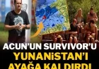 Acun Medya’nın Survivor’u Yunanistan’ı ayağa kaldırdı