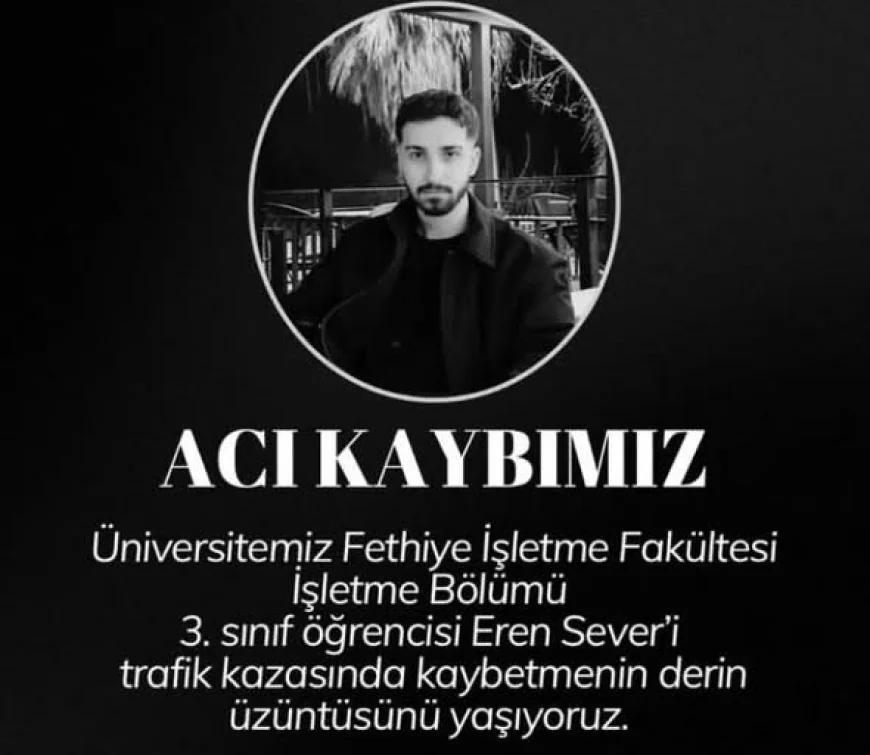 Aydınlı üniversite öğrencisi Muğla’da ki motosiklet kazasında yaşamını yitirdi