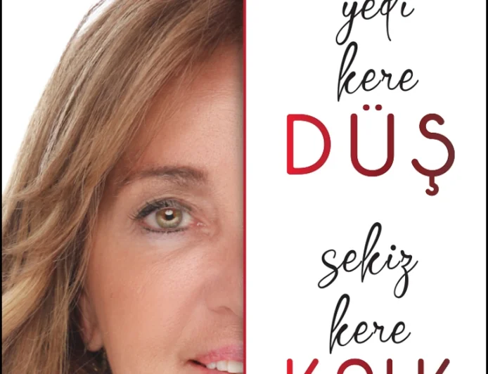 Tijen Mergen’in“Yedi Kere Düş, Sekiz Kere Kalk” Kitabı yayınlandı