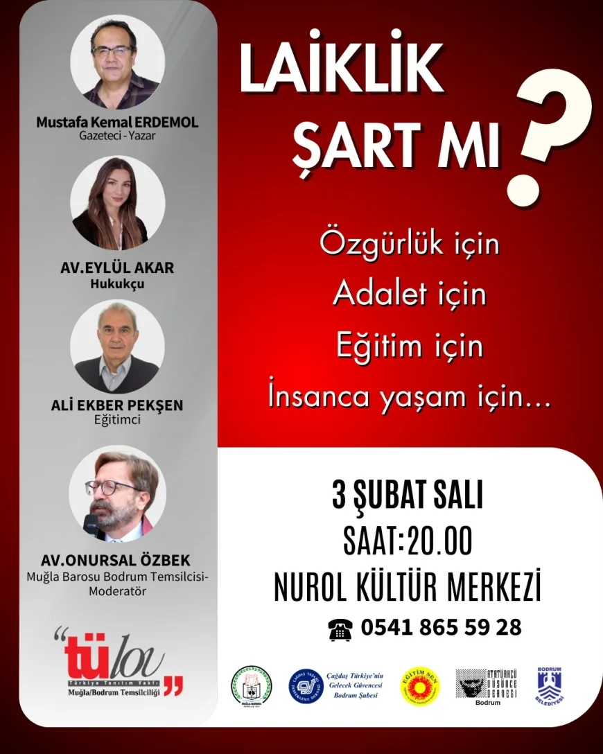 “Laiklik Şart mı?” Paneli Bodrum’da Düzenleniyor