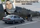 Otomobilin çarptığı elektrikli motosiklette anne öldü kızı yaralı