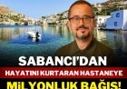 Bodrum'a komşu Yunan adası...Sabancı’nın bağışı komşu adanın hastanesini ihya etti, doktorlar teşekkür etti