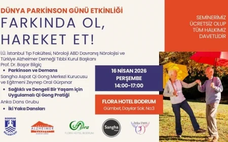 Parkinson Günü’nde “Farkında Ol Hareket Et” etkinliği düzenlendi