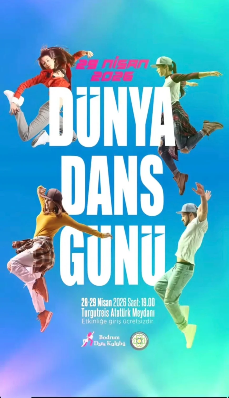 Bodrum’da Dünya Dans Günü Coşkusu Yaşanacak