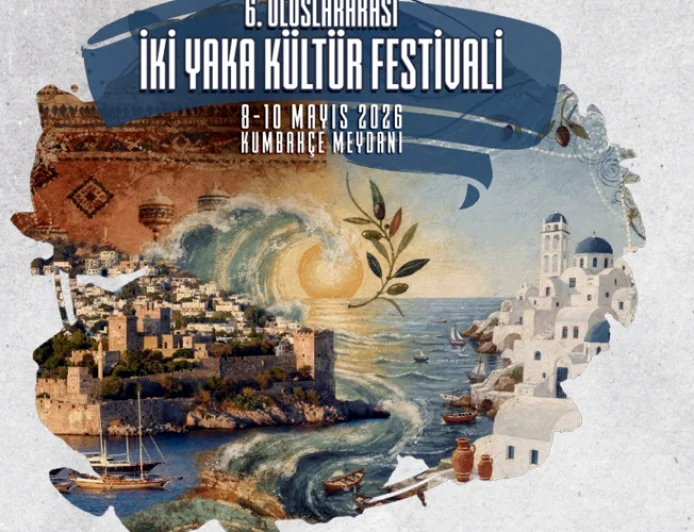 Bodrum’da Kültür Köprüsü: 6. Uluslararası İki Yaka Kültür Festivali Başlıyor