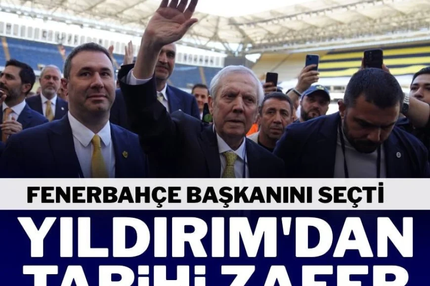Fenerbahçe başkanını seçti! Aziz Yıldırım'dan tarihi zafer