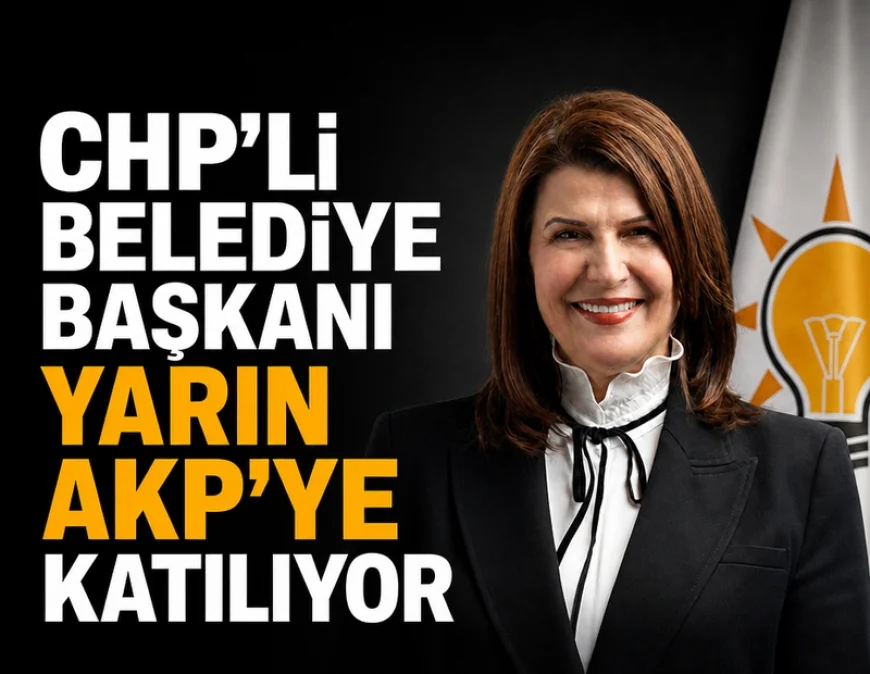 SON DAKİKA… CHP’Lİ FOÇA BELEDİYE BAŞKANI AKP’YE GEÇİYOR