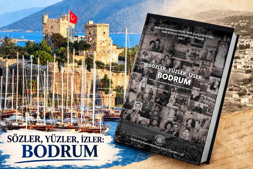 Bodrum’un hafızası bu kitapta toplandı, 15 BİN FOTOĞRAF 36 BİN SAAT VİDEO İNCELENDİ