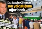BODRUM’UN SEVİLEN DOKTORU SEZGİN GÖKMEN SON YOLCULUĞUNA UĞURLANDI