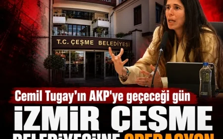 YENİ PARTİLİ ÇEŞME BELEDİYESİ’NE OPERASYON, BAŞKAN YARDIMCISI VE MÜDÜRLER GÖZALTINDA!