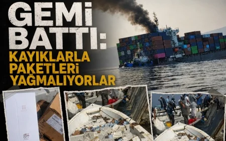 2 BİN 500 KONTEYNER TAŞIYAN GEMİ BATTI! DENİZE SAÇILAN YÜKLERİ YAĞMALADILAR