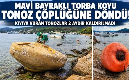 MAVİ BAYRAKLI TORBA KOYU TONOZ ÇÖPLÜĞÜNE DÖNDÜ!