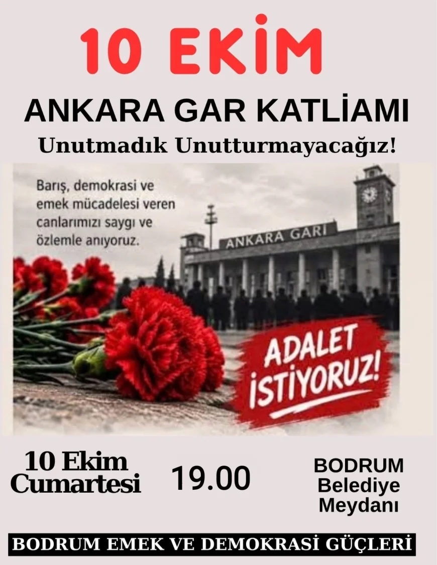 Bodrum’da 10 Ekim Ankara Gar Katliamı Açıklaması yapılacak