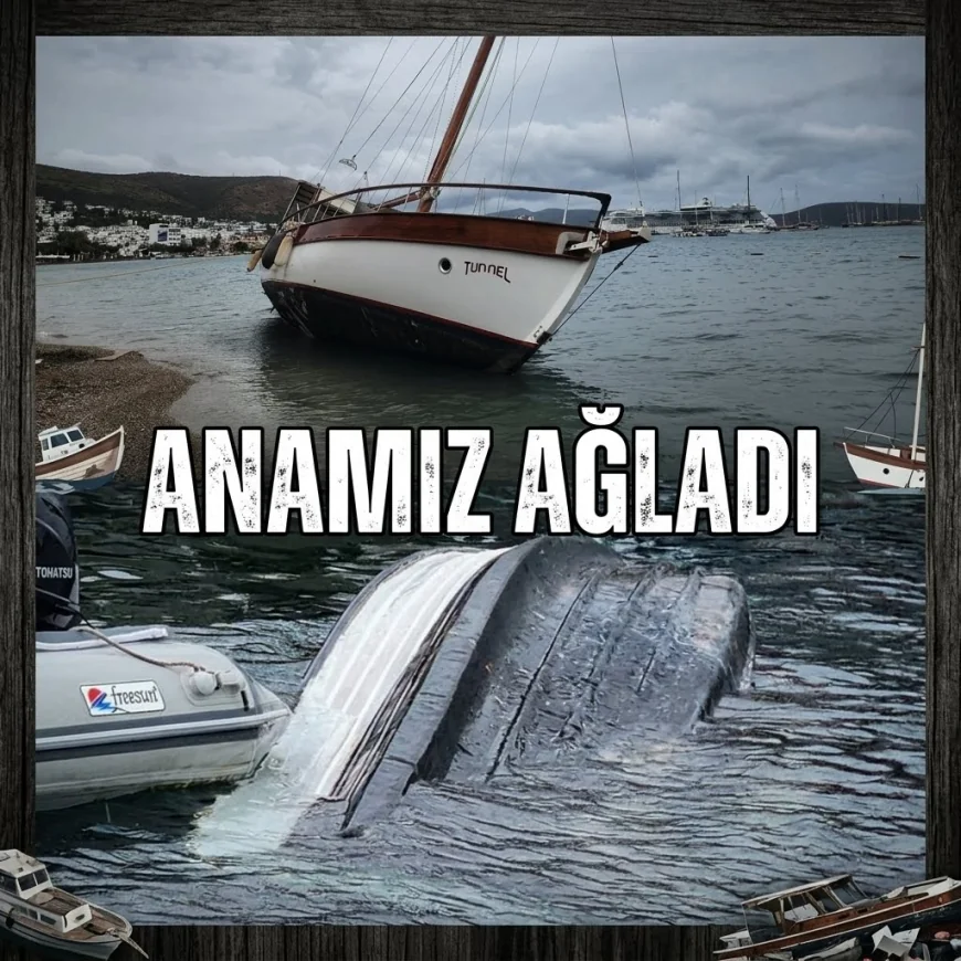 Bodrum’da olumsuz hava koşulları ve boat show tekne sahiplerini ve kaptanları isyan ettirdi “Anamız ağladı”